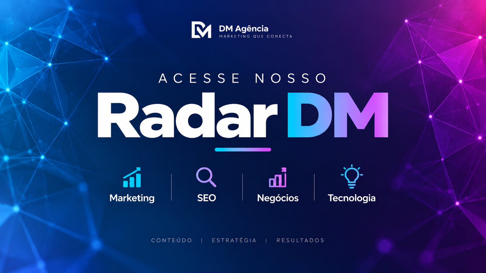 No momento, você está visualizando Radar DM: informação, estratégia e negócios em movimento